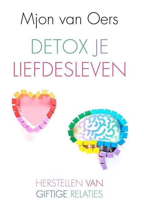 Foto van Detox je liefdesleven - mjon van oers - ebook (9789020216905)