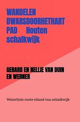 Foto van Dwarsdoorhethartpad - gerard en nellie van duin en werner - paperback (9789403623139)