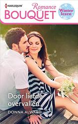 Foto van Door liefde overvallen - donna alward - ebook