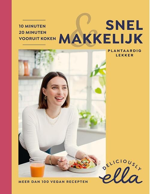 Foto van Deliciously ella snel & makkelijk - ella mills - ebook (9789021579887)