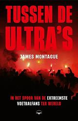 Foto van Tussen de ultra's - james montague - ebook