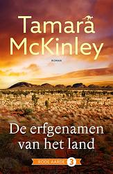 Foto van De erfgenamen van het land - tamara mckinley - ebook (9789026164095)