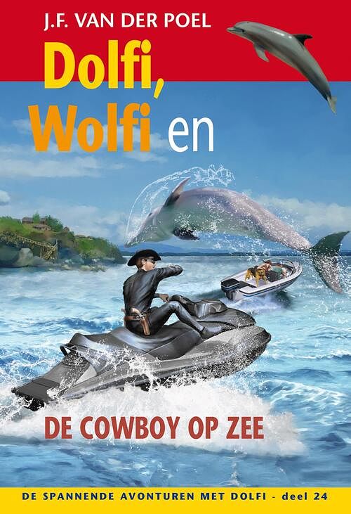 Foto van Dolfi, wolfi en de cowboy op zee - j.f. van der poel - ebook (9789088653896)