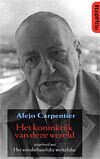 Foto van Het koninkrijk van deze wereld - alejo carpentier - paperback (9789062654789)