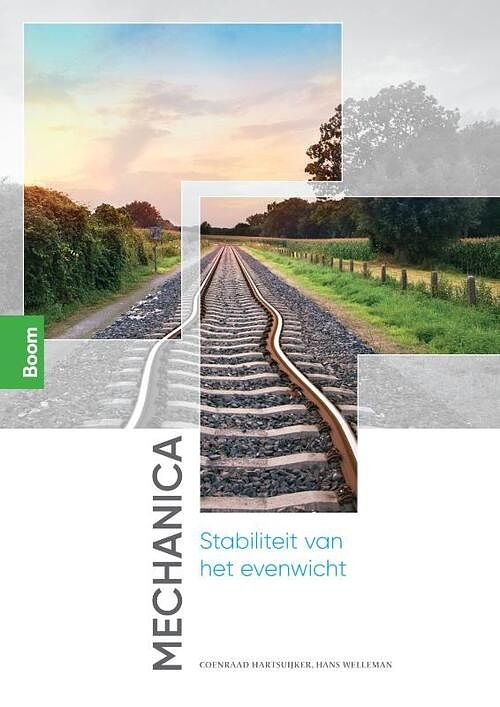 Foto van Mechanica: stabiliteit van het evenwicht - coenraad hartsuijker, hans welleman - paperback (9789024446032)