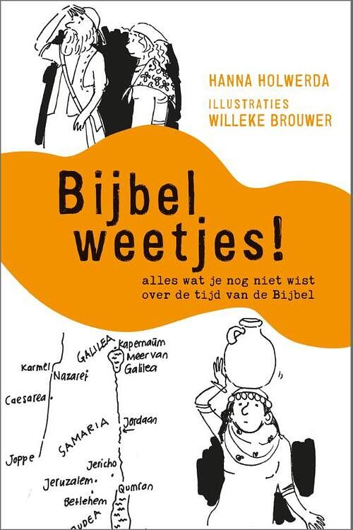 Foto van Bijbelweetjes! - hanna holwerda - paperback (9789033834080)