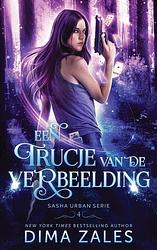 Foto van Een trucje van de verbeelding - dima zales - paperback (9789464807592)