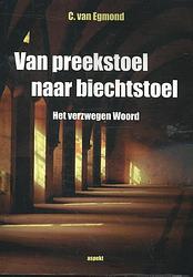 Foto van Van spreekstoel tot biechtstoel - geertje van egmond - paperback (9789461537645)