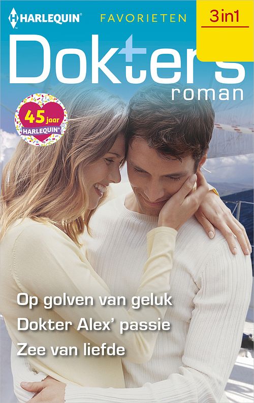 Foto van Op golven van geluk/ dokter alex' passie / zee van liefde - fiona mcarthur, meredith webber, marion lennox - ebook