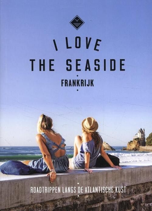 Foto van I love the seaside frankrijk - alexandra gossink - paperback (9789493195301)