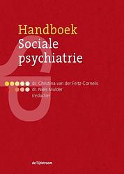 Foto van Handboek sociale psychiatrie - christina van der feltz-cornelis, niels mulder - paperback (9789024443710)