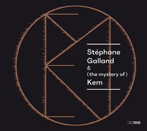 Foto van Stéphane galland & (the mystery of) kem - cd (5400439006270)