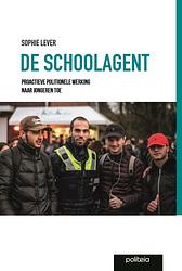 Foto van De schoolagent - sophie lever - paperback (9782509034359)