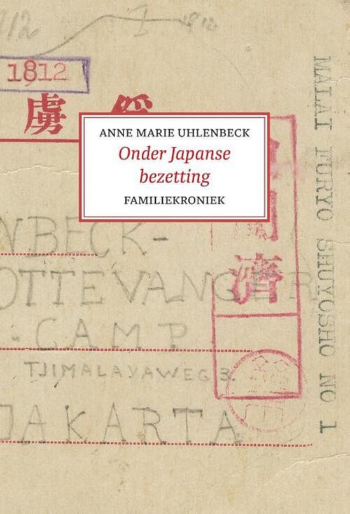 Foto van Onder japanse bezetting - anne marie uhlenbeck - paperback (9789083176437)