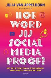 Foto van Hoe word jij social media proof? - julia van appeldorn - ebook