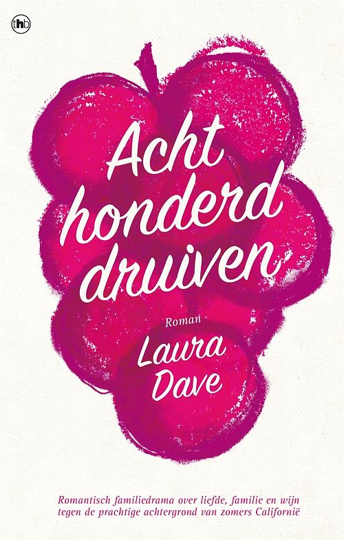 Foto van Achthonderd druiven - laura dave - ebook (9789044349245)