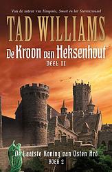 Foto van De kroon van heksenhout - deel ii - tad williams - ebook (9789024579839)