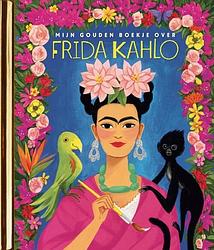 Foto van Mijn gouden boekje over frida kahlo - silvia lopez - hardcover (9789047629061)