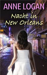 Foto van Nacht in new orleans - anne logan - ebook