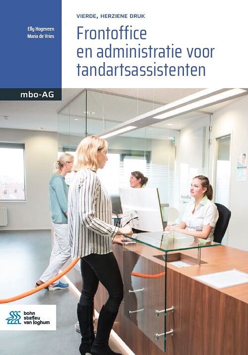 Foto van Frontoffice en administratie voor tandartsassistenten - elly hogeveen, maria de vries - paperback (9789036828109)