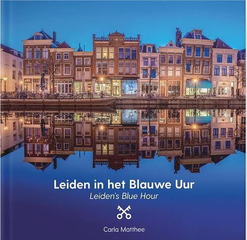 Foto van Leiden in het blauwe uur - hardcover (9789492165398)