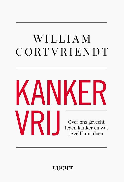 Foto van Kankervrij - william cortvriendt - ebook (9789492798824)