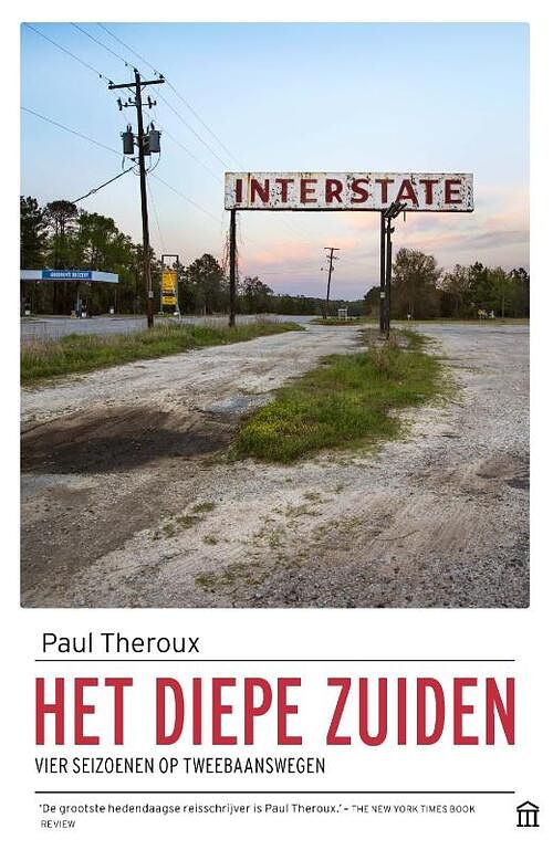 Foto van Het diepe zuiden - paul theroux - paperback (9789046707760)