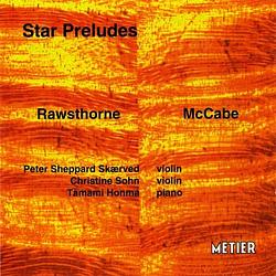 Foto van Rawsthorne / mccabe: star preludes, - cd (5019148629726)