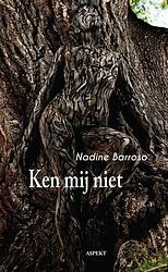 Foto van Ken mij niet - nadine barroso - ebook (9789463382656)