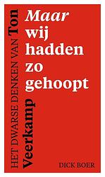 Foto van Maar wij hadden zo gehoopt - dick boer - ebook (9789043536004)