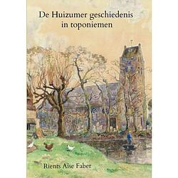 Foto van De huizumer geschiedenis in toponiemen