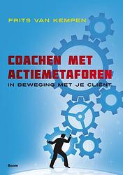 Foto van Coachen met actiemetaforen - frits van kempen - ebook (9789024452972)