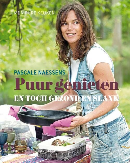 Foto van Puur genieten en toch gezond en slank - pascale naessens - ebook (9789401402750)