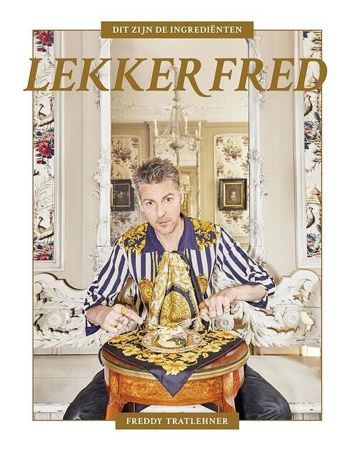 Foto van Lekker fred - freddy tratlehner, vieze freddy, vjeze fur - ebook (9789048847907)