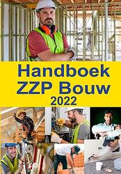 Foto van Handboek zzp bouw - paperback (9789074312509)