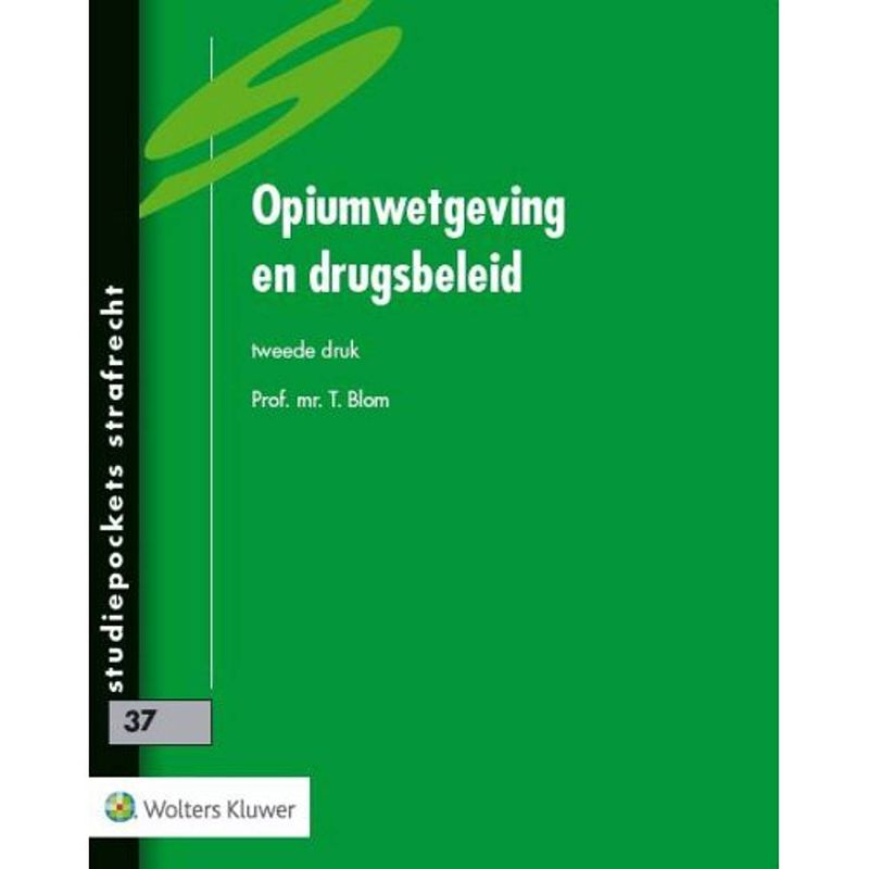 Foto van Opiumwetgeving en drugsbeleid - studiepockets