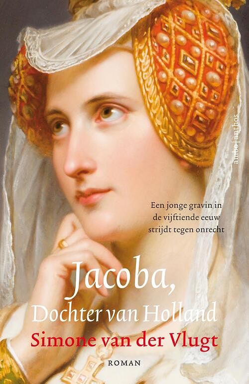 Foto van Jacoba, dochter van holland - simone van der vlugt - ebook (9789041415981)