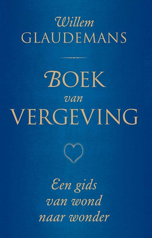 Foto van Boek van vergeving - willem glaudemans - ebook (9789020208825)