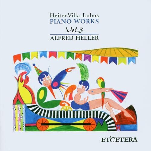 Foto van Villa-lobos: piano works vol.3 - cd (8711801100081)