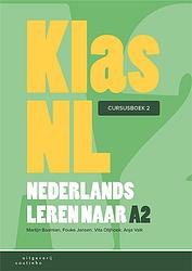Foto van Klasnl - nederlands leren naar a2 - cursusboek 2 - anja valk - paperback (9789046908020)