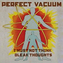 Foto van I must not think bleak thoughts - lp (9789059396647)