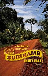 Foto van Suriname in het hart - diederik samwel - ebook (9789038891798)