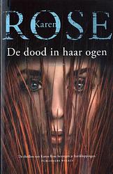 Foto van De dood in haar ogen - karen rose - paperback (9789026171086)