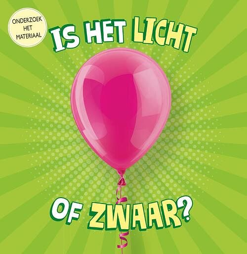 Foto van Is het licht of zwaar? - lisa amstutz - hardcover (9789464391633)