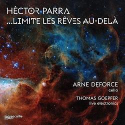 Foto van Hèctor parra: ...limite les rêves au-delà - cd (5425004847027)