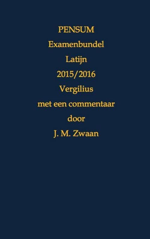 Foto van Pensum examenbundel latijn - jan marcus zwaan - paperback (9789402137750)