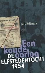 Foto van Een koude oorlog - dirk vellenga - ebook (9789029578080)