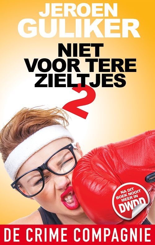 Foto van Niet voor tere zieltjes - jeroen guliker - ebook (9789461092786)