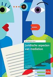 Foto van Juridische aspecten van mediation - eva schutte, jacqueline spierdijk - paperback (9789012406567)
