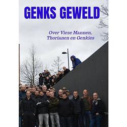 Foto van Genks geweld